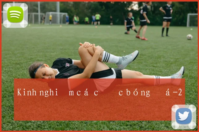 Kinh nghiệm cá cược bóng đá