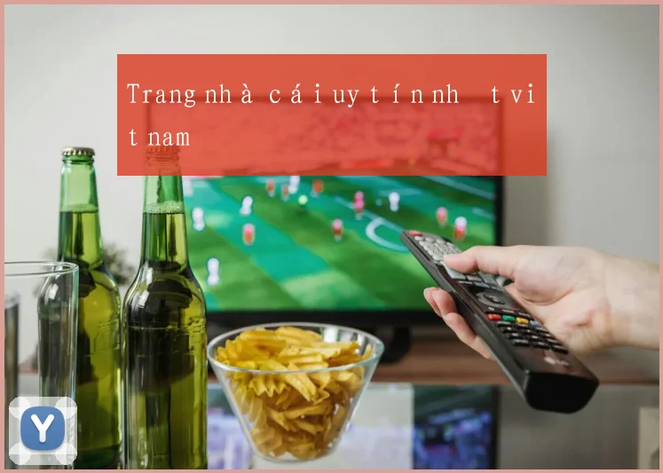 Trang nhà cái uy tín nhất việt nam