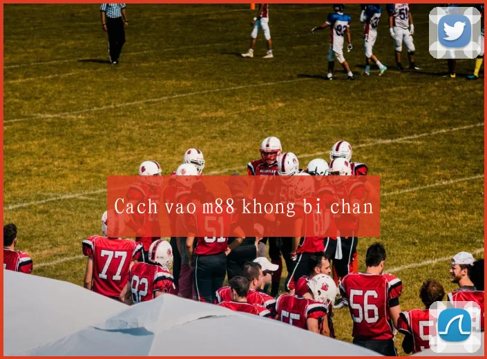 Cach vao m88 khong bi chan